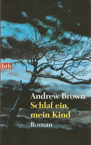 Mechthild Barth Schlaf ein, mein Kind: Roman