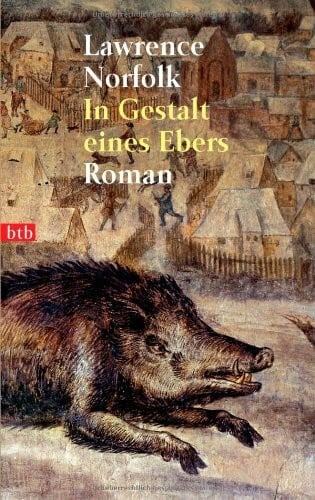 Walz, Melanie In Gestalt eines Ebers: Roman