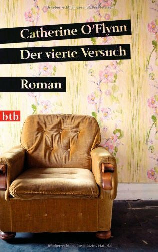 Holfelder-von der Tann, Cornelia Der vierte Versuch: Roman