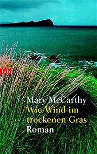 Radke, Berthold Wie Wind im trockenen Gras: Roman