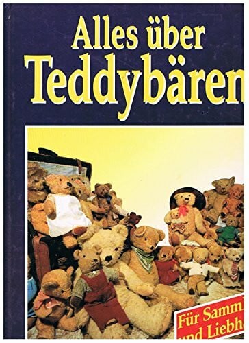 Ford, Peter Alles über Teddybären.