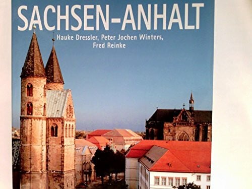 Reinke, Fred Sachsen-Anhalt (Edition die Deutschen Länder)
