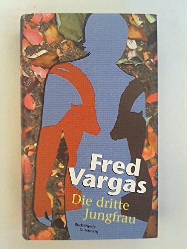 Fred Vargas Die 3.Jungfrau