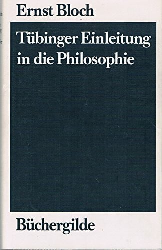 Tübinger Einleitung in die Philosophie.