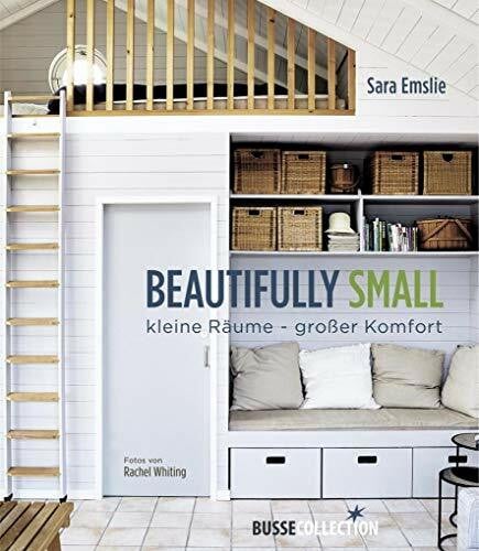 Krabbe, Wiebke Beautifully Small: Kleine Räume - großer Komfort