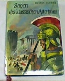 Gustav Schwab Sagen des klassischen Altertums