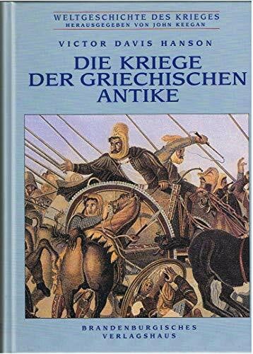 Hanson, Victor D Die Kriege der griechischen Antike