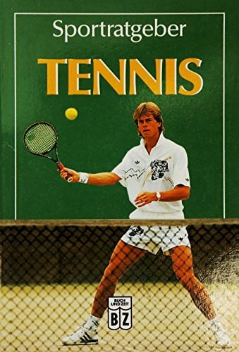 Taferner Wilfried/ Stefan Tennis - Sportratgeber
