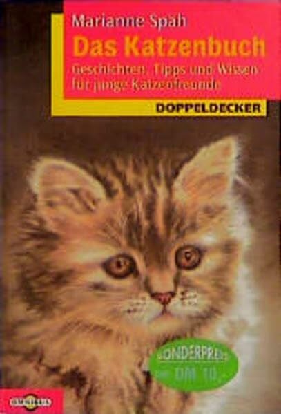 Stubner, Angelika Das Katzenbuch: Geschichten, Tips und Wissen für junge Katzenfreunde (Omnibus)