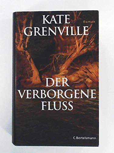 Of, Karina Der verborgene Fluss: Roman