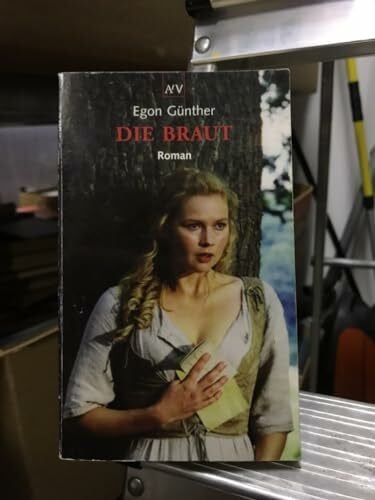 Günther, Egon Die Braut