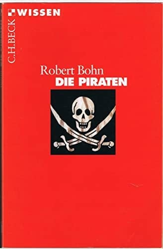 Bohn, Robert Die Piraten