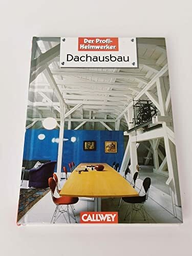 Drexel, Thomas Dachausbau. Alles über Kosten, Eigenleistung, ökologisches Bauen, Ideen, Planung, Ausführung