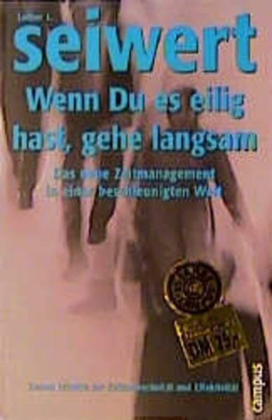 McGee-Cooper, Ann Wenn Du es eilig hast, gehe langsam