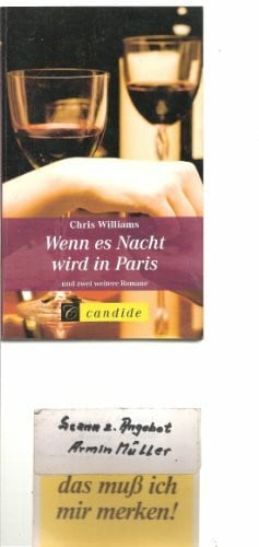 Williams, Chris Wenn es Nacht wird in Paris/Tage der Tränen, Tage des Glücks/ Obwohl ich dich nicht lieben wollte (3 Romane in einem Band)