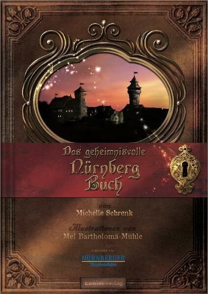 Bartholomä-Mühle, Melanie Das geheimnisvolle Nürnberg Buch