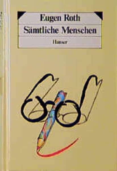Roth, Eugen Sämtliche Menschen: Gedichte