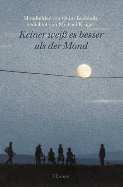 Buchholz, Quint Keiner weiss es besser als der Mond