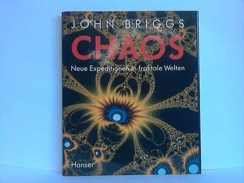 Briggs, John Chaos: Neue Expeditionen in fraktale Welten