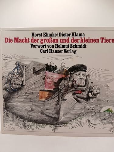 Klama, Dieter Die Macht der großen und kleinen Tiere