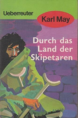 May, Karl (May, Karl): Karl May Taschenbücher, Bd.5, Durch das Land der Skipetaren