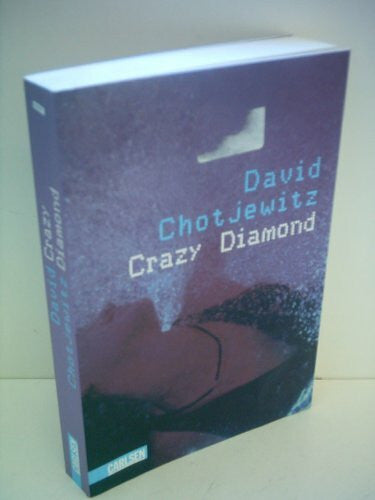 Chotjewitz, David Crazy Diamond