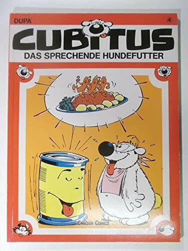 Dupa Cubitus, Band 4: Das sprechende Hundefutter