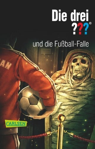 Sonnleitner, Marco Die drei ???: und die Fußball-Falle