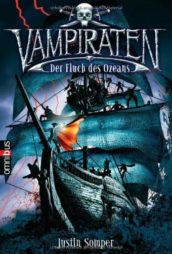 Katja Theiß Vampiraten 1: Der Fluch des Ozeans