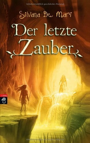 Kleiner, Barbara Der letzte Zauber: Band 3