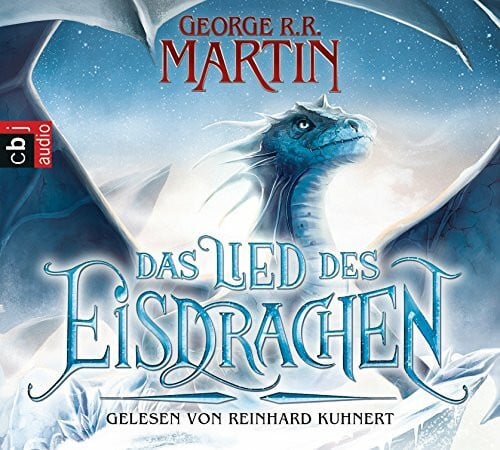 Kuhnert, Reinhard Das Lied des Eisdrachen