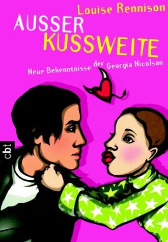 Riekert, Eva Außer Kussweite: Neue Bekenntnisse der Georgia Nicolson