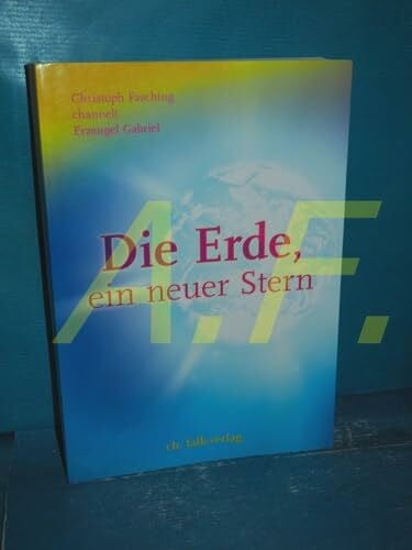 Fasching, Christoph Die Erde, ein neuer Stern