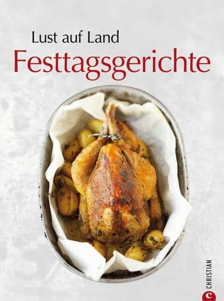 Lust auf Land - Festtagsgerichte