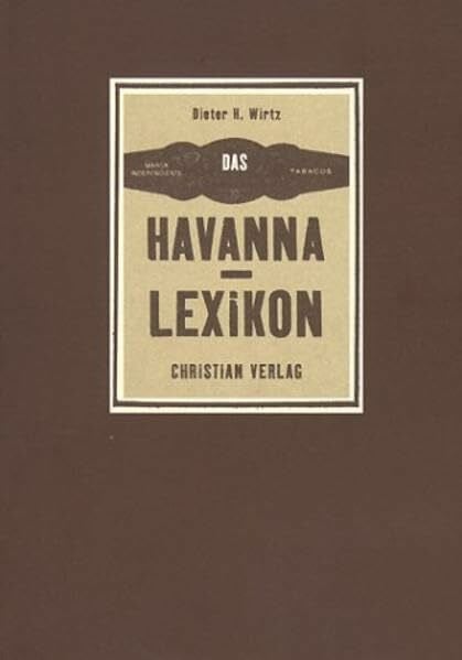 Wirtz, Dieter H Das Havanna-Lexikon