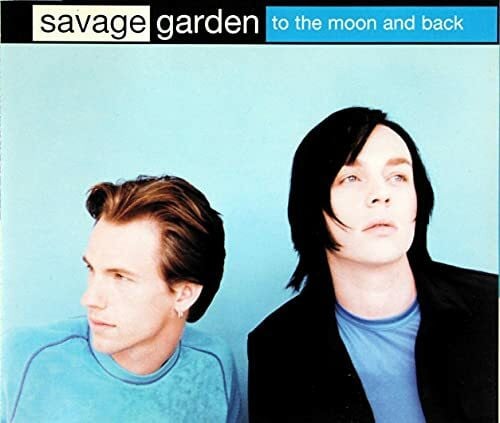 Savage Garden To the Moon & Back