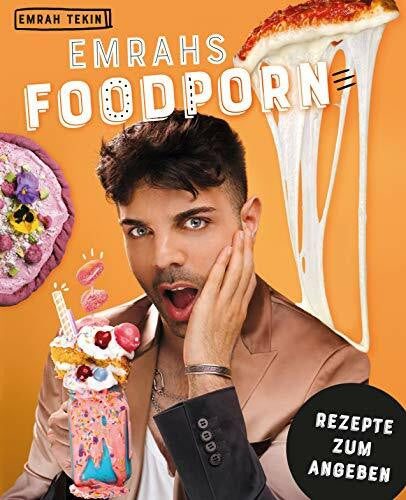 Emrah Emrahs Foodporn: Rezepte zum Angeben