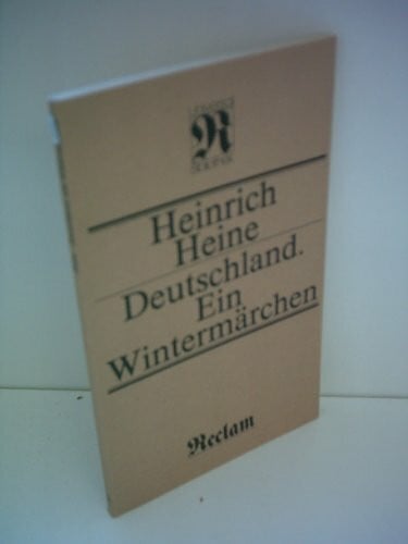 Heine, Heinrich Stationen der Literatur, Deutschland. Ein Wintermärchen