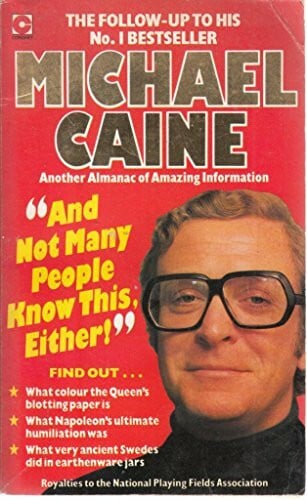 Caine, Michael And Not Many People Know This Either! (Coronet Books)