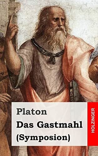 Platon Das Gastmahl
