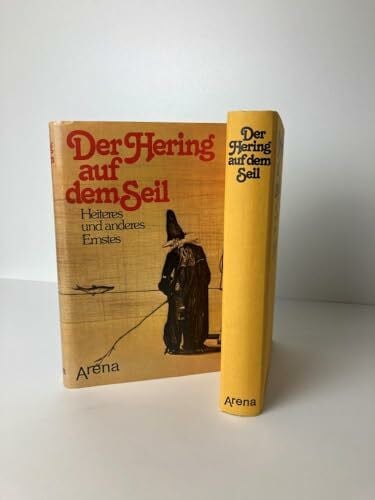Berthold, Margot [Hrsg.] Der Hering auf dem Seil. Heiteres und anderes Ernstes