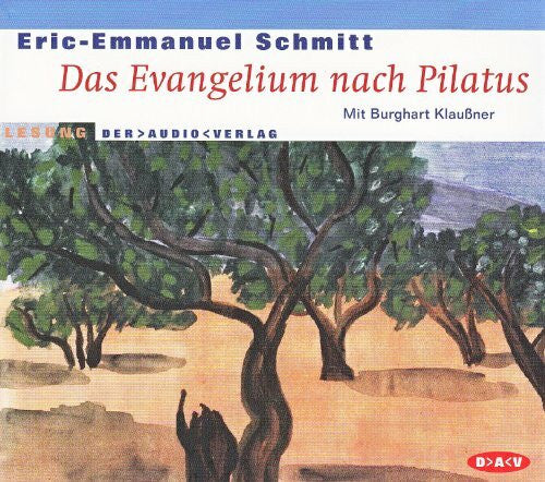 Burghart Klaußner Das Evangelium nach Pilatus: Lesung
