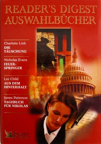 Lee Child Reader's Digest Auswahlbücher 2003: Die Täuschung / Feuerspringer / Aus dem Hinterhalt / Tagebuch für Nikolas