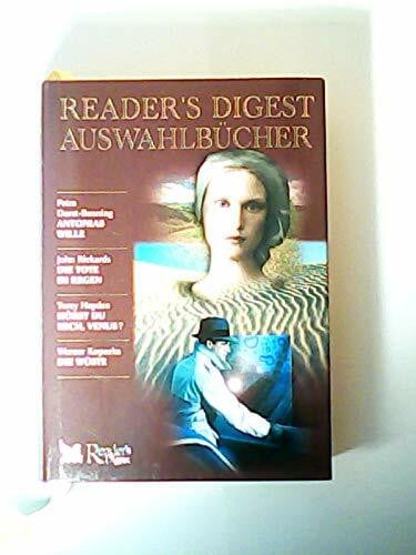 Werner Kopacka Reader´s Digest Auswahlbücher: Antonias Wille / Die Tote im Regen / Hörst du mich, Venus / Die Wüste