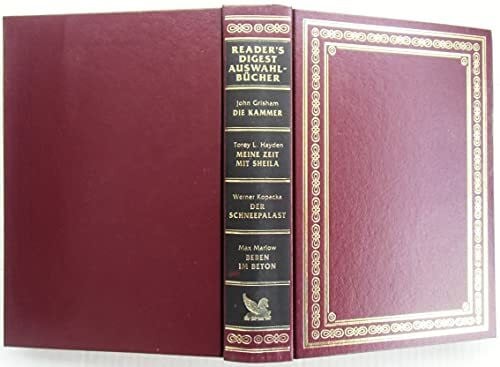 Max Marlow Reader's Digest Auswahlbücher: Die Kammer / Meine Zeit mit Sheila / Der Schneepalast / Beben im Beton