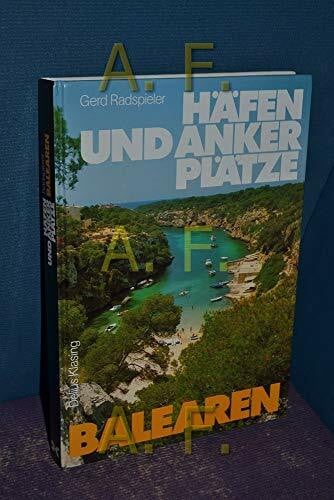 Radspieler, Gerd Balearen: Mallorca, Menorca, Ibiza, Espalmador, Formentera