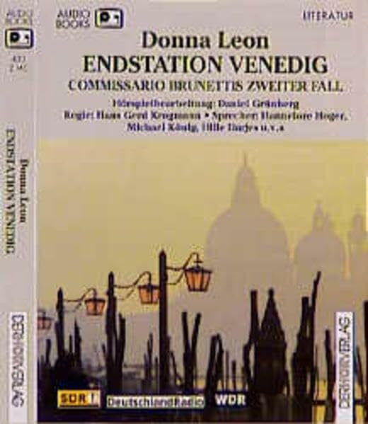 Darjes, Hille Endstation Venedig: Commissario Brunettis zweiter Fall