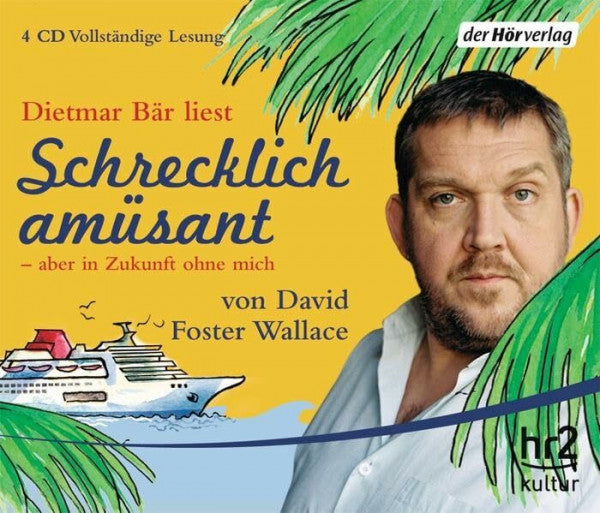 Ingendaay, Marcus Schrecklich amüsant - aber in Zukunft ohne mich: Vollständige Lesung.Deutschland