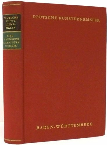 Hootz, Reinhardt (Hrg) Baden-Württemberg (Deutsche Kunstdenkmäler: Ein Bildhandbuch)