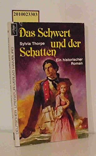 Thorpe Sylvia Das Schwert und der Schatten